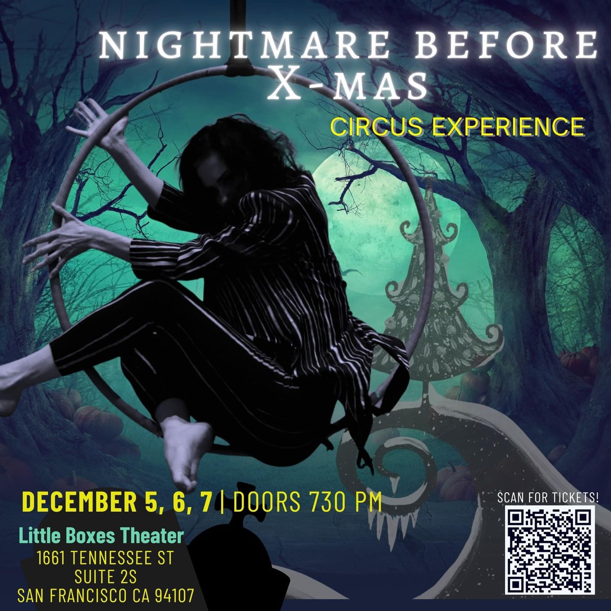 Nightmare Before X-Mas. Circus Experience 