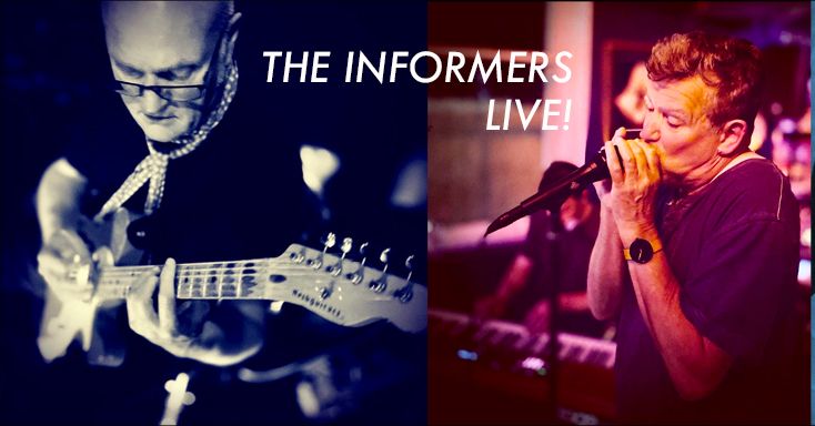 The I N F O R M E R S Trio Live! (Sunday Blues Special!)