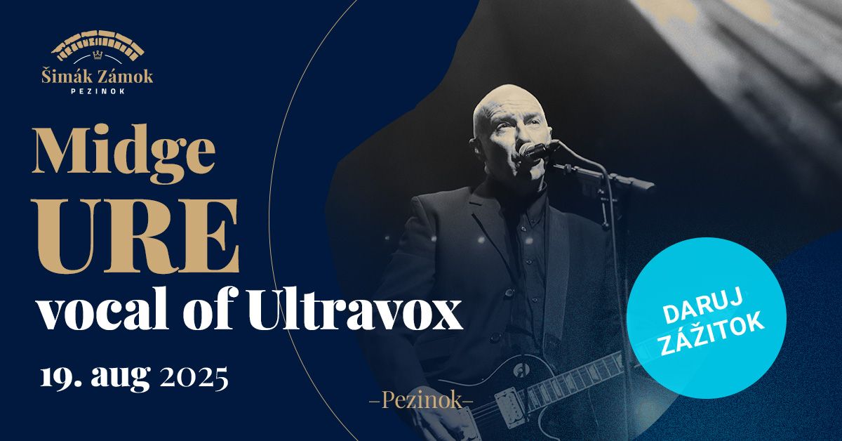 Midge Ure vocal of ULTRAVOX na z\u00e1mku