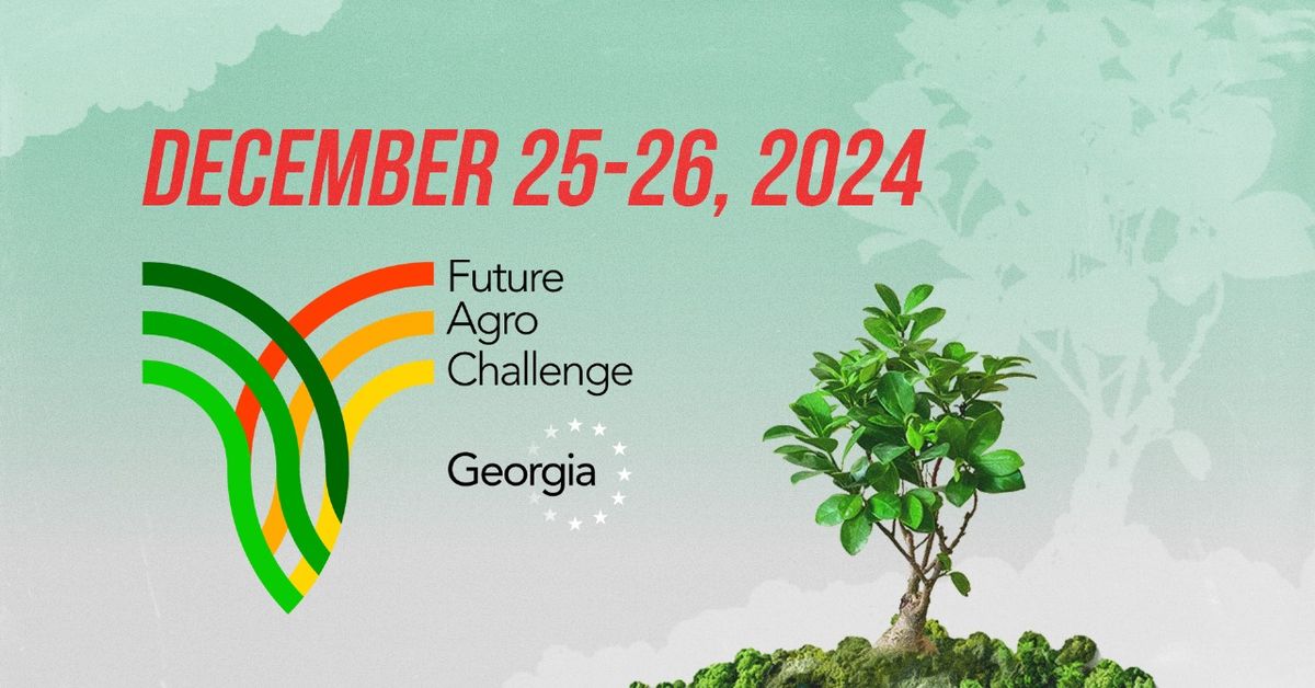 Future Agro Challenge Georgia 2024