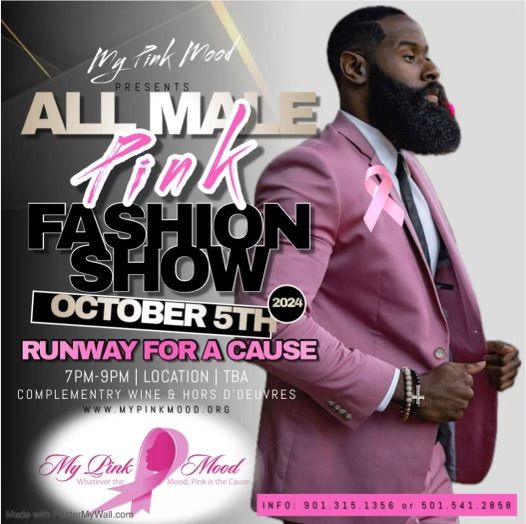 Runway for a Cause: All Male Pink Fashion Show