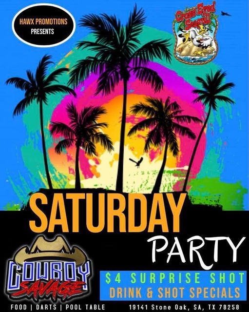 SATURDAY PARTY at CROSS EYED SEAGULL