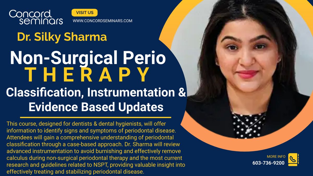 Non-Surgical Periodontal Therapy: Disease Classification, Instrumentation, and Evidence-Based Update