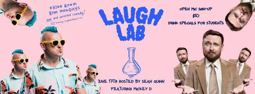 Sean Quinn Hosts Laugh Lab Featuring Mickey D