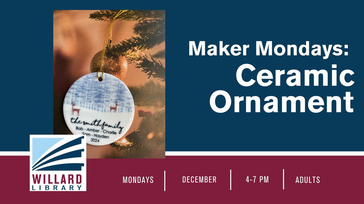 Maker Mondays: Ceramic Ornament