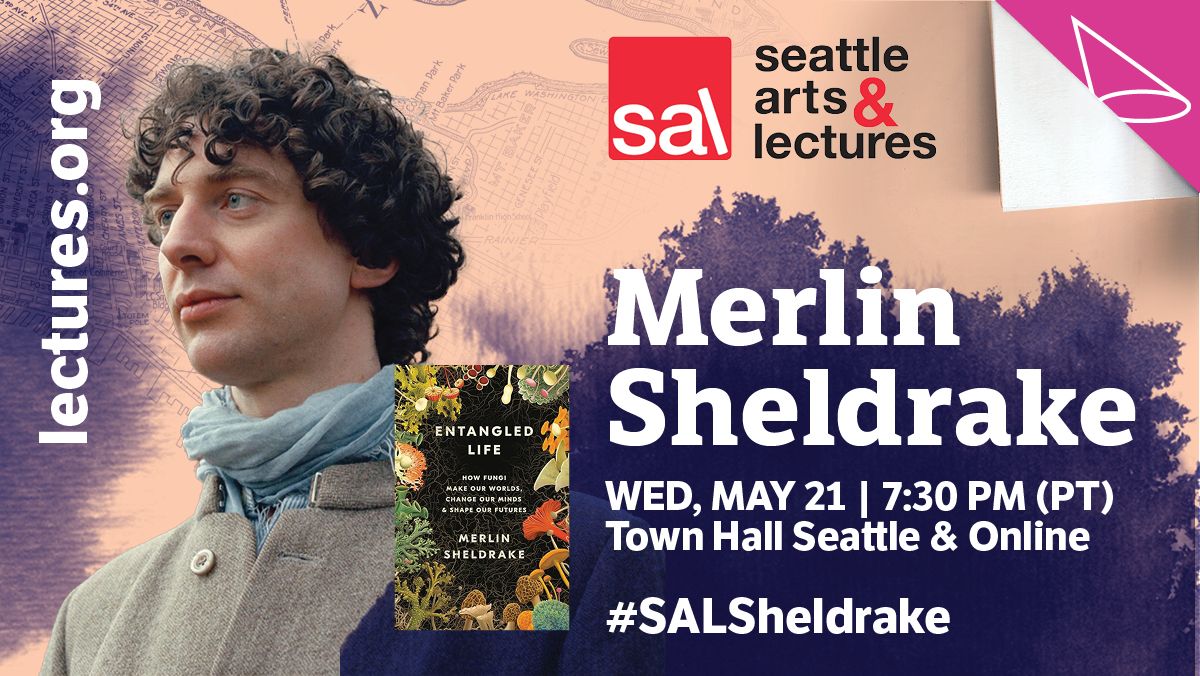 Merlin Sheldrake: In-Person & Online