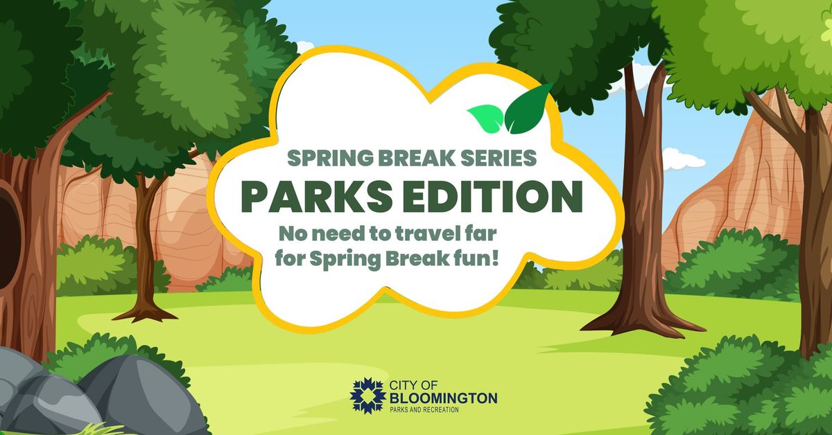 Spring Break Series