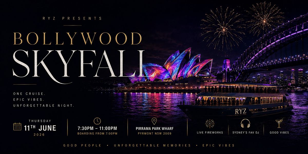 Bollywood Skyfall - VIVID CRUISE
