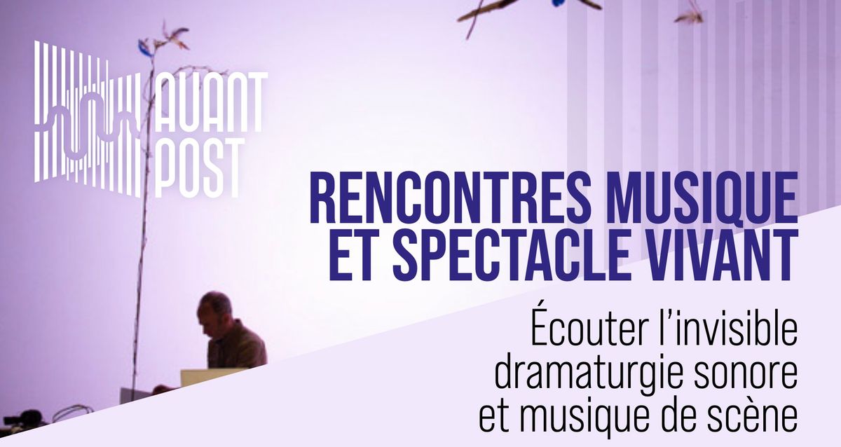 RENCONTRES MUSIQUE ET SPECTACLE VIVANT