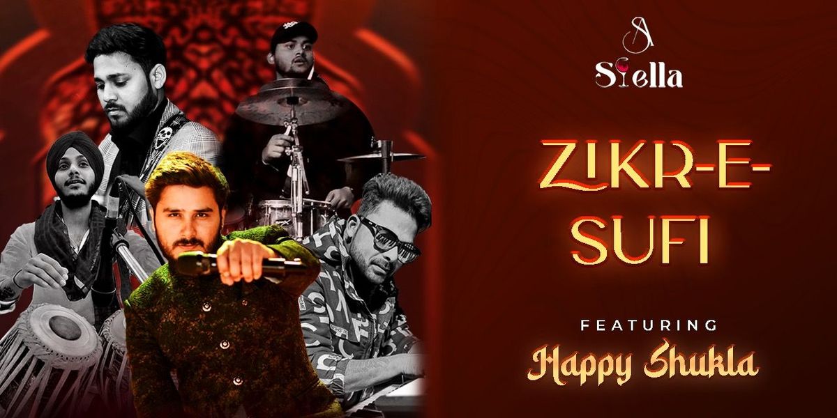 Zikre -E- sufi Ft. Happy shukla