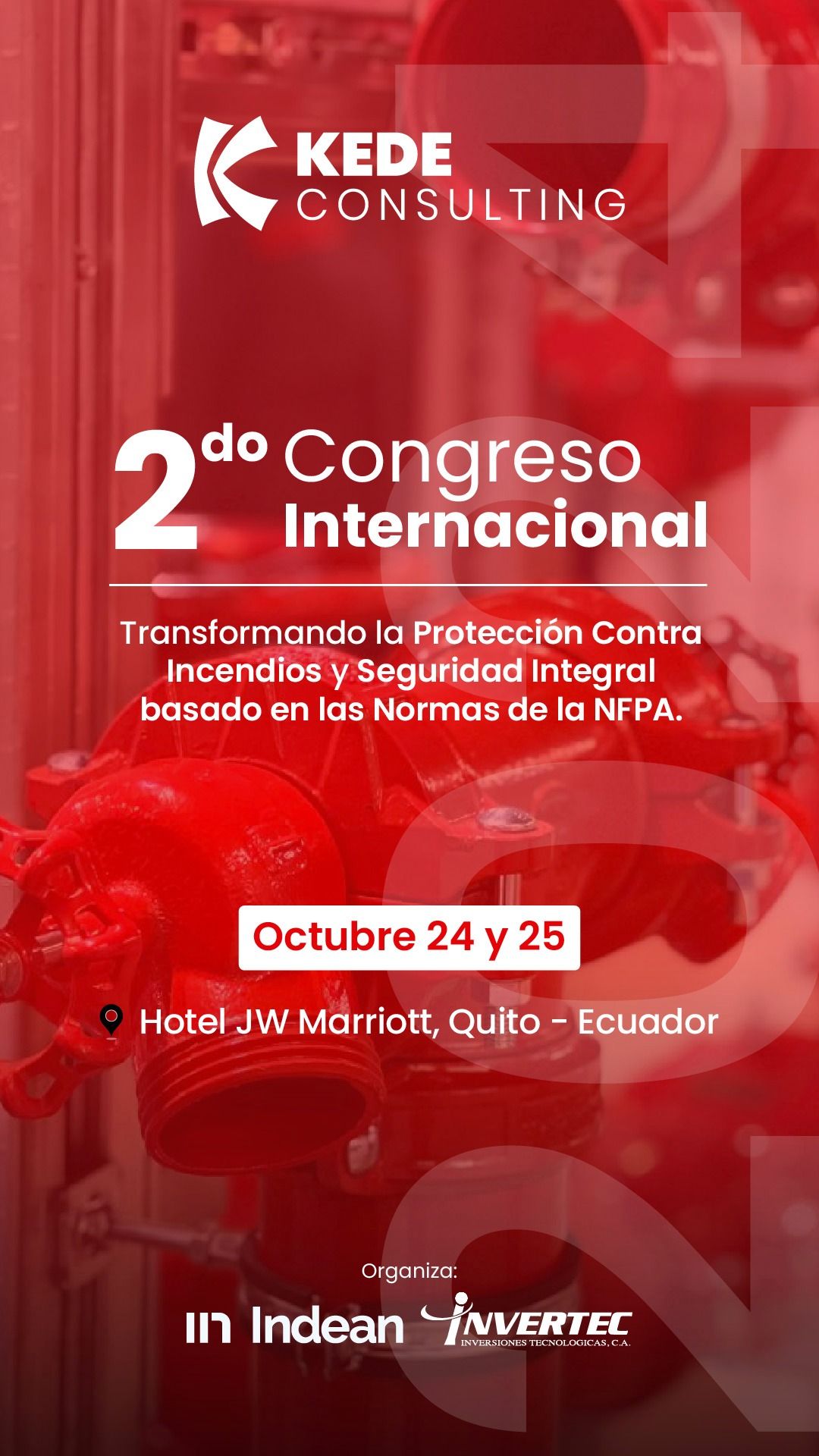 CONGRESO NACIONAL E INTERNACIONAL SISTEMAS CONTRAINCENDIO EN ECUADOR QUITO