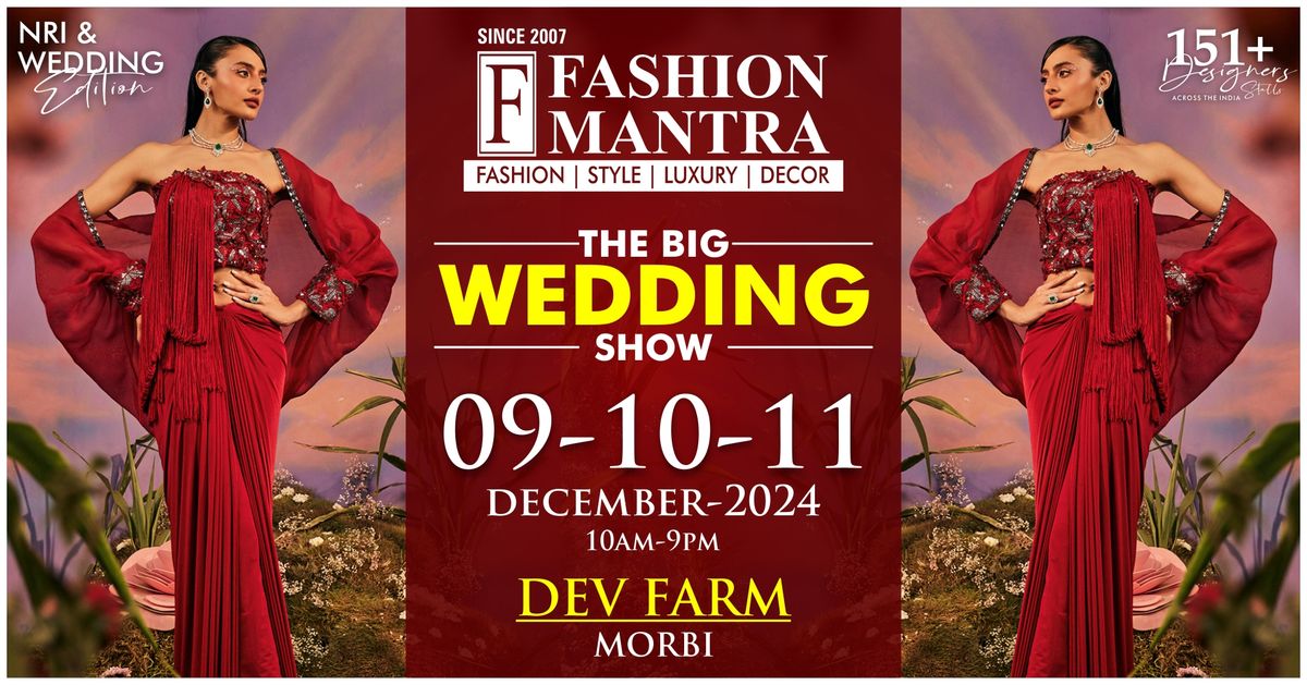 India's Most Premium NRI & Wedding Edition Exhibition - Morbi (Dec 2024)