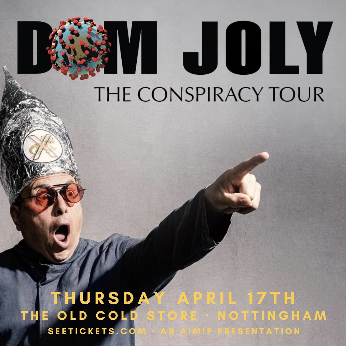 Dom Joly - The Conspiracy Tour 