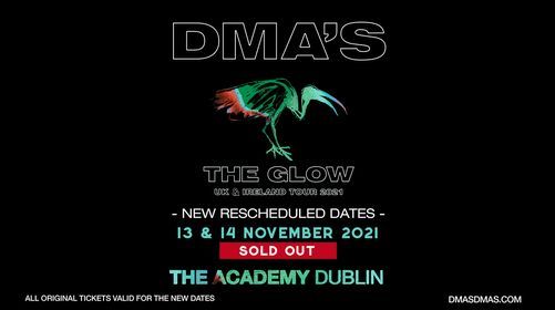 DMA's :: The Academy Dublin