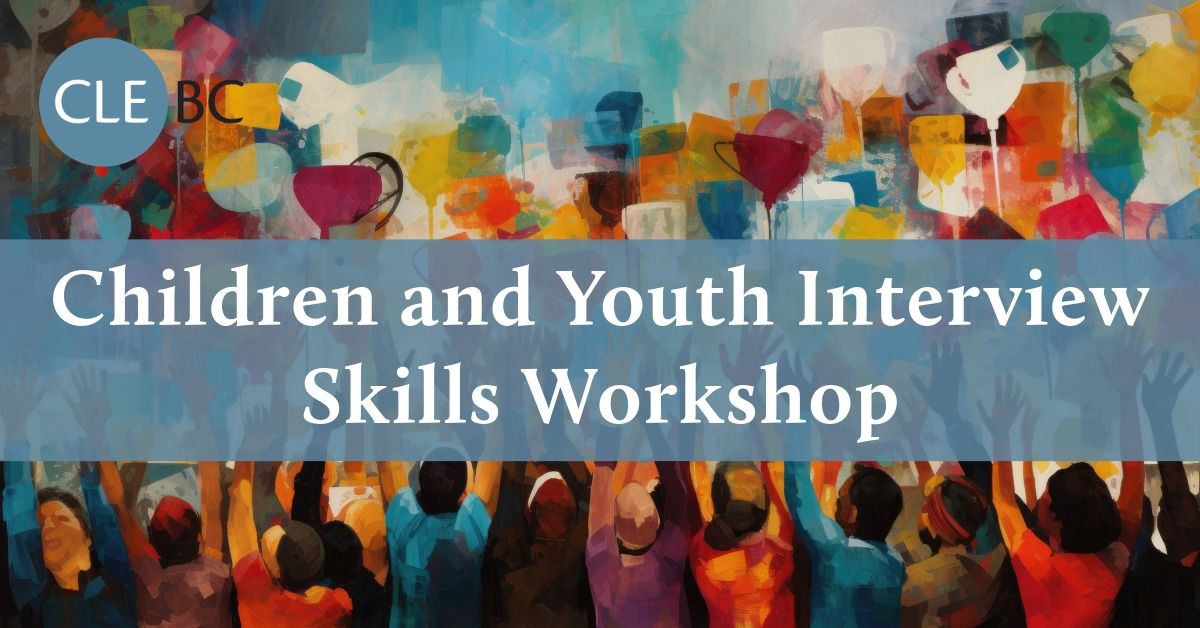 Children and Youth Interview Skills Workshop