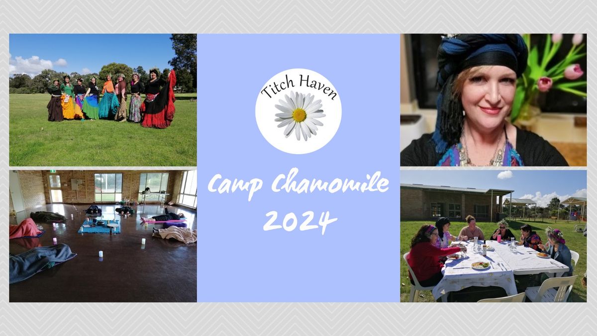 Camp Chamomile 4, 2024