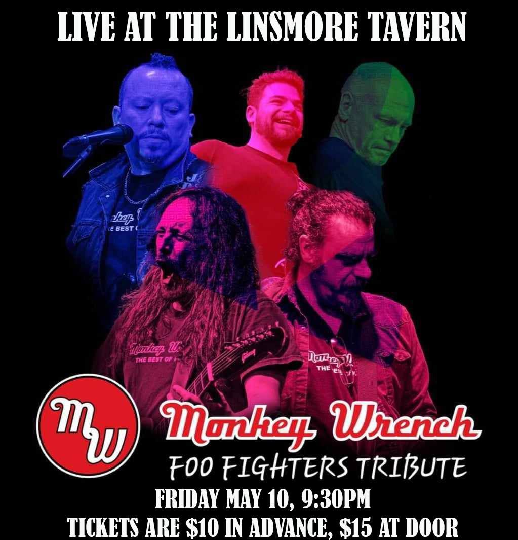 Monkey Wrench \u2013 The Best of the Foo Fighters Returns at the Linsmore Tavern!