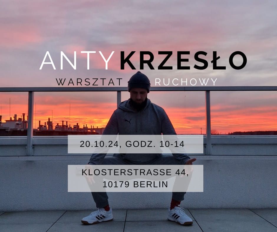 ANTYKRZES\u0141O - warsztat ruchowy dla tych, co du\u017co siedz\u0105