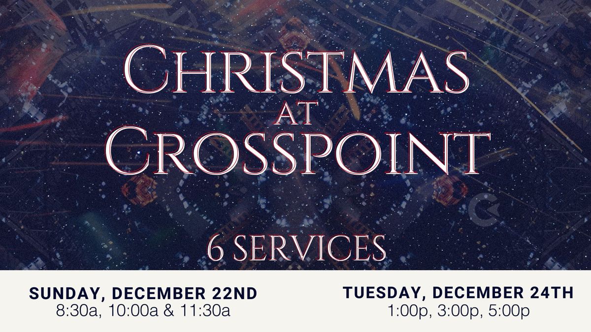 Christmas at Crosspoint