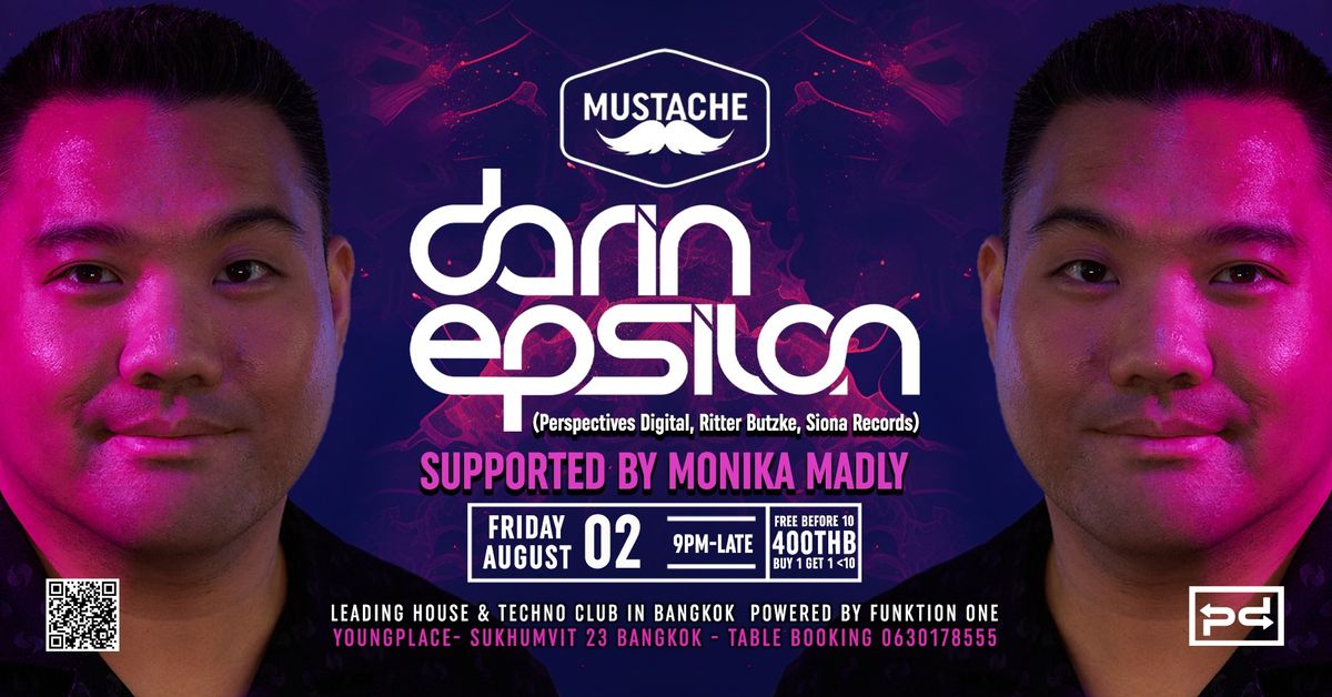 DARIN EPSILON SHOWCASE I MUSTACHE BANGKOK