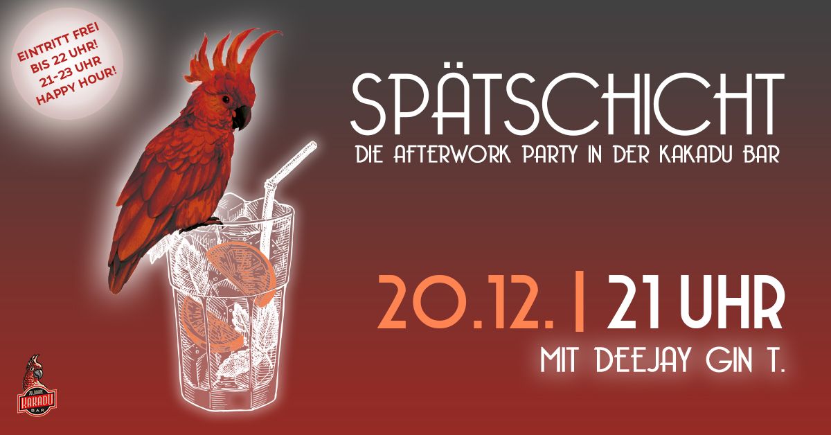 SP\u00c4TSCHICHT- DIE AFTERWORKPARTY