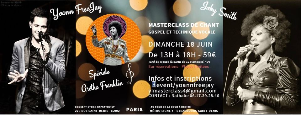 Masterclass ARETHA FRANKLIN \u00e0 PARIS - Joby Smith & Yoann FreeJay
