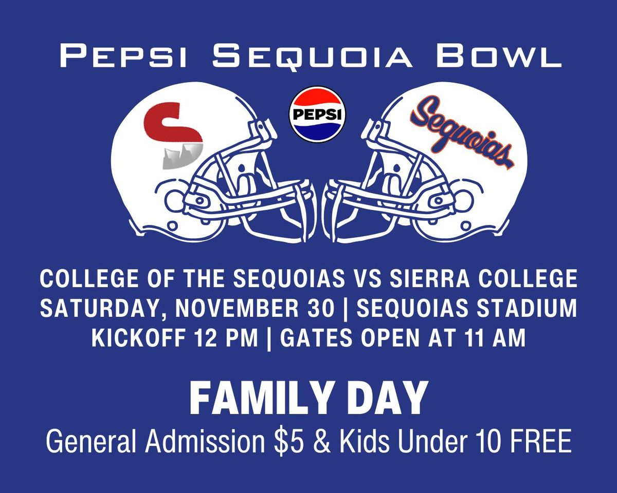 Family Day: Pepsi Sequoia Bowl