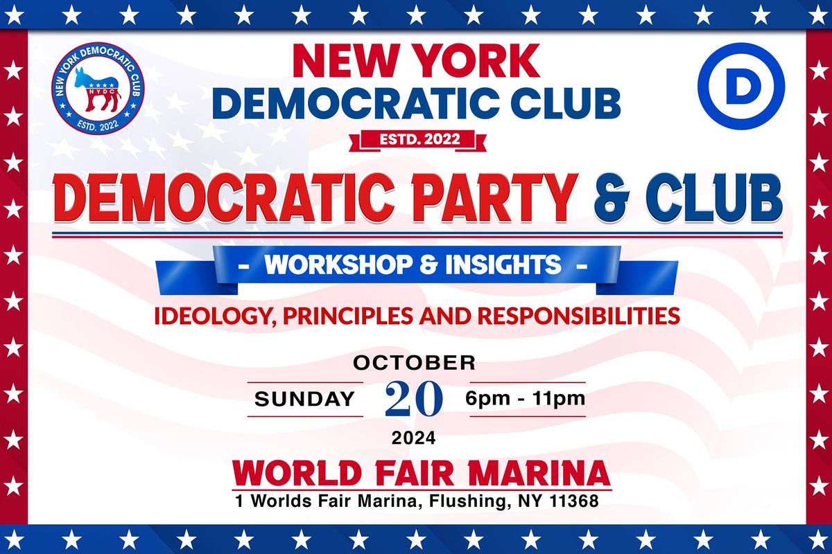 Democratic Party and  Club  *Workshop & Insights*