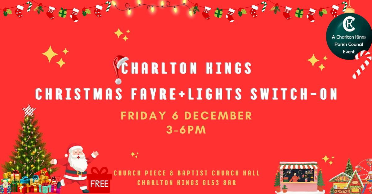 Charlton Kings Christmas Fayre & Light Switch-On