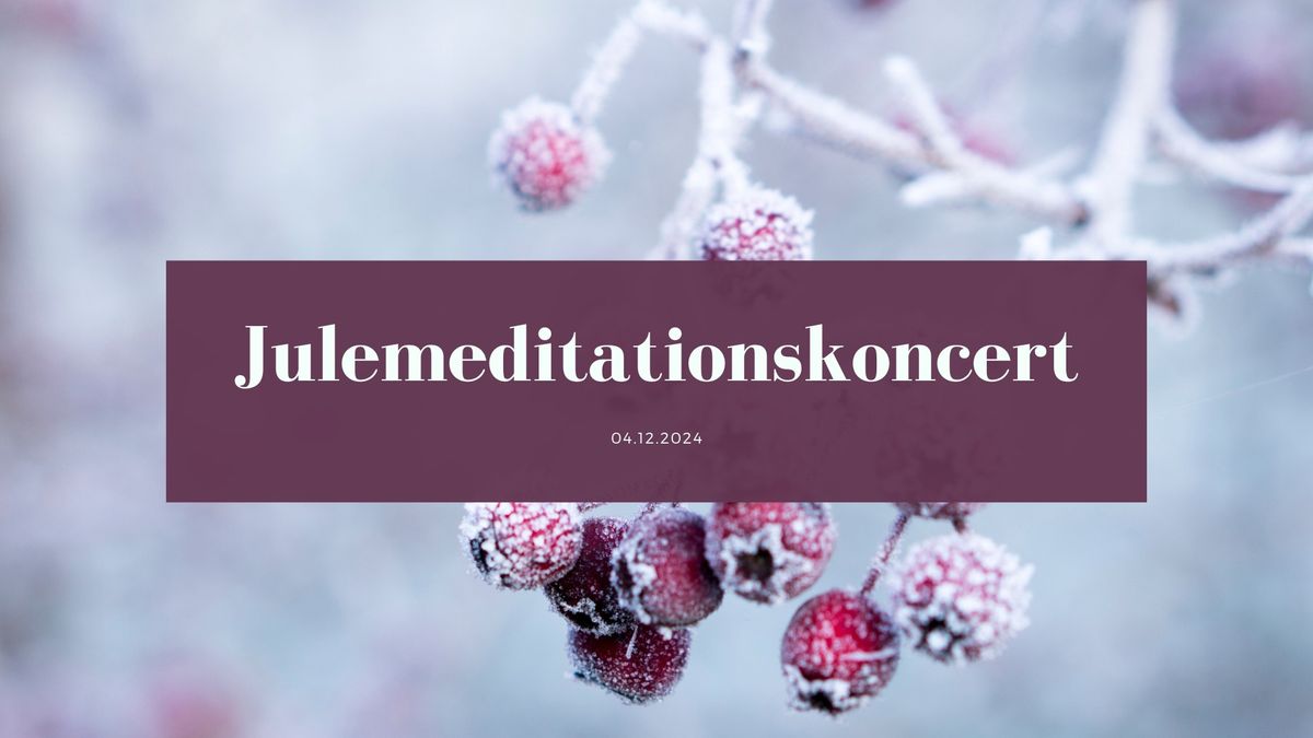 Julemeditationskoncert