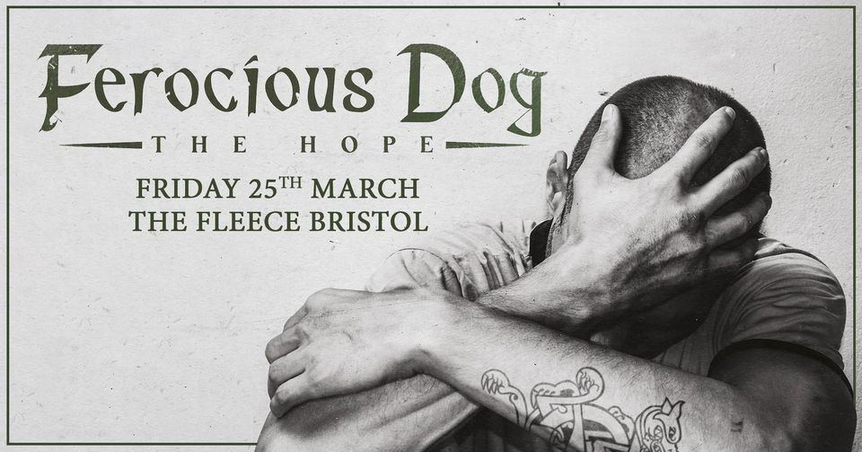 Ferocious Dog at The Fleece, Bristol 25\/03\/22