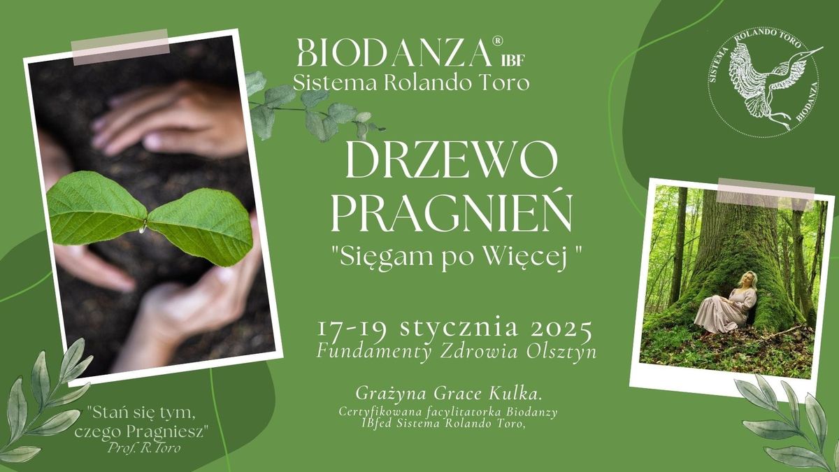 DRZEWO PRAGNIE\u0143 Warsztaty Biodanzy 