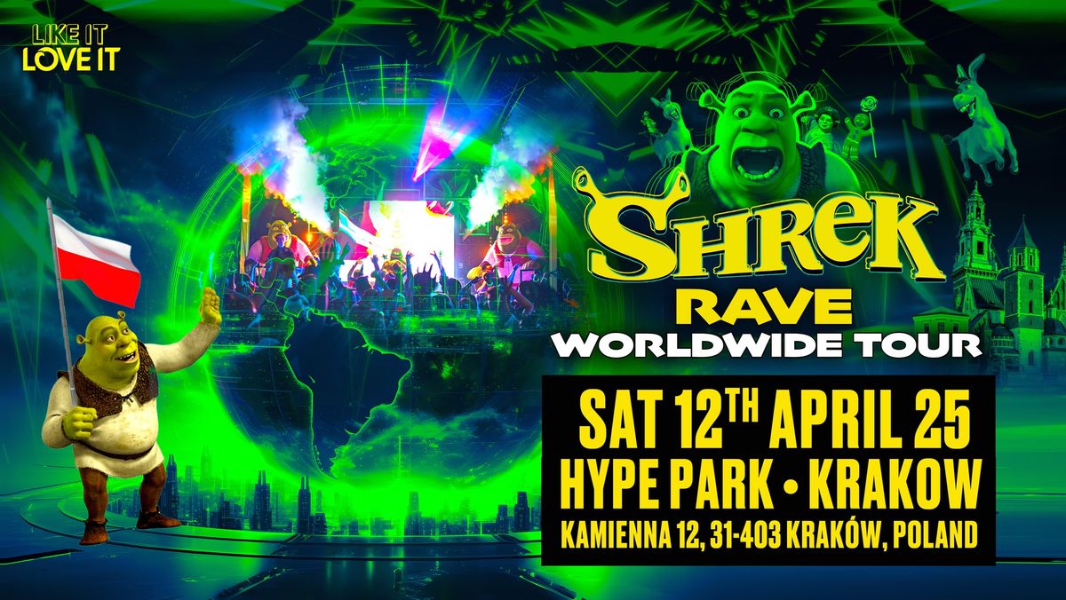 SHREK RAVE IS COMING TO KRAKOW!