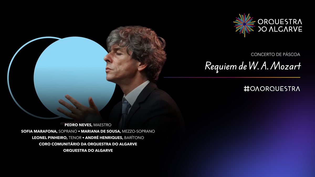 REQUIEM DE W. A. MOZART | Portim\u00e3o 