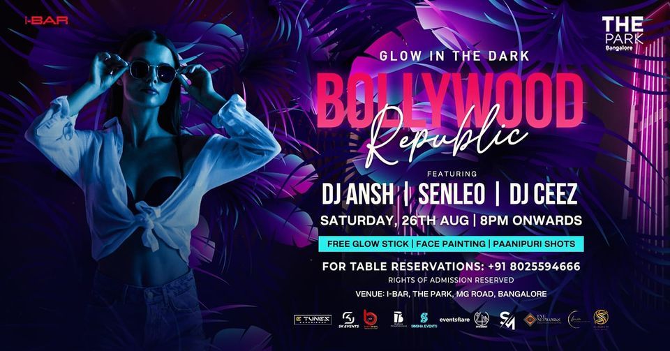 BOLLYWOOD REPUBLIC SATURDAY BOLLYWOOD NIGHT AT IBAR THE PARK HOTEL 8PM ONWARDS