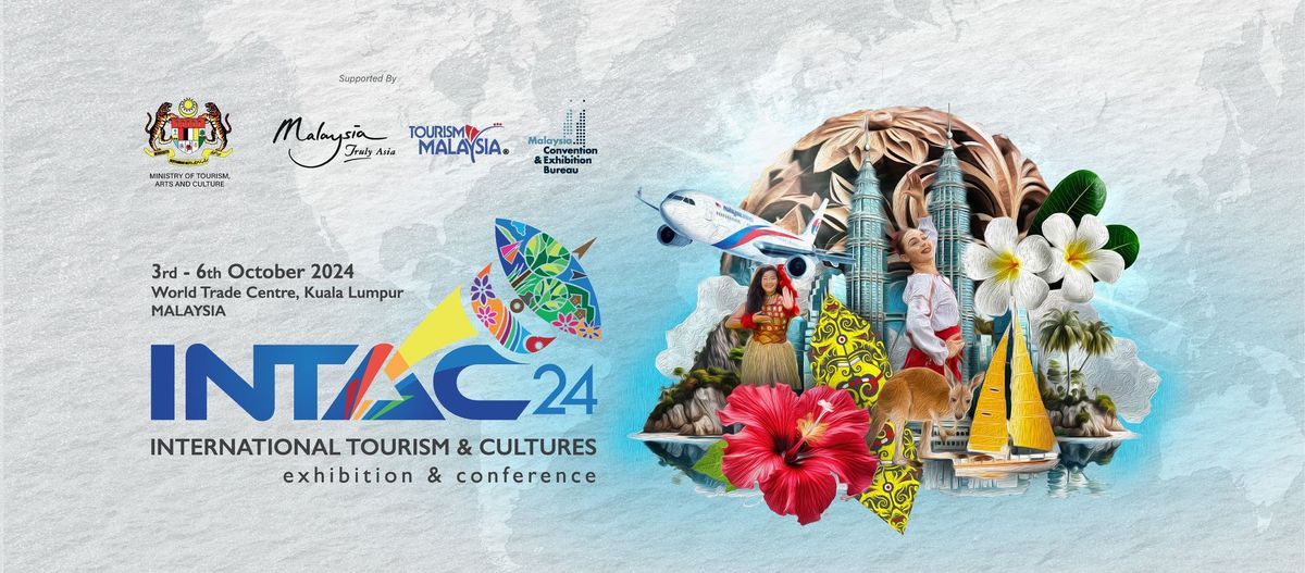 International Tourism and Cultures Exhibition & Conference - INTAC 2024