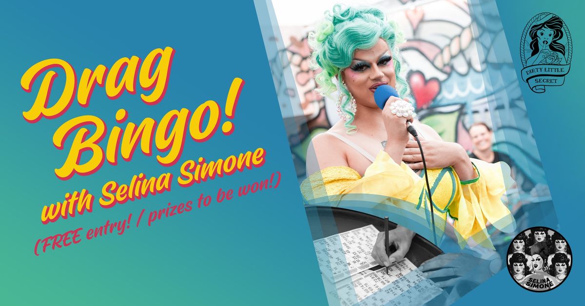 DRAG BINGO with Selina Simone! @DLS