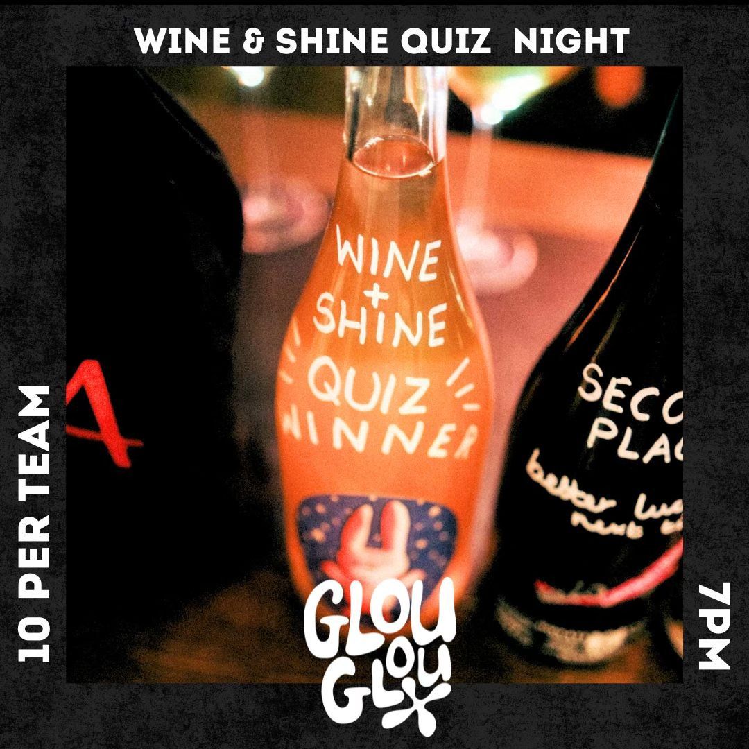 Wine & Shine Quiz Night - February 19th