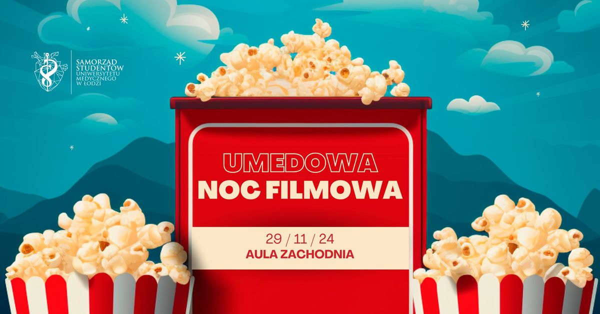 UMedowa Noc Filmowa \ud83c\udfac