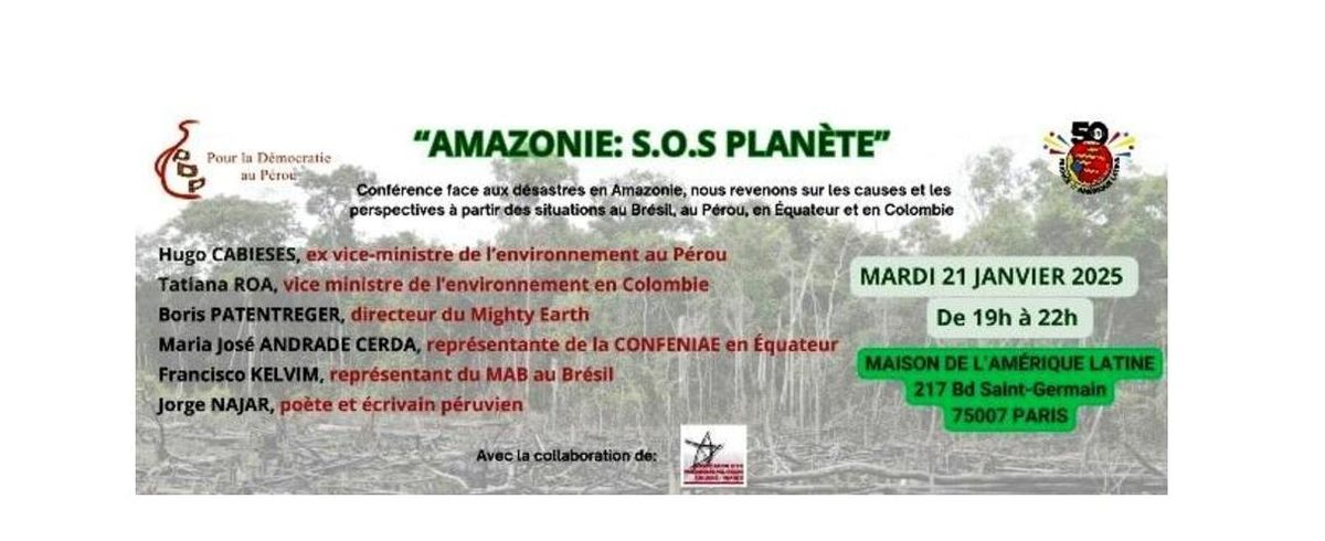 Conf\u00e9rence Amazonie : SOS Plan\u00e8te 