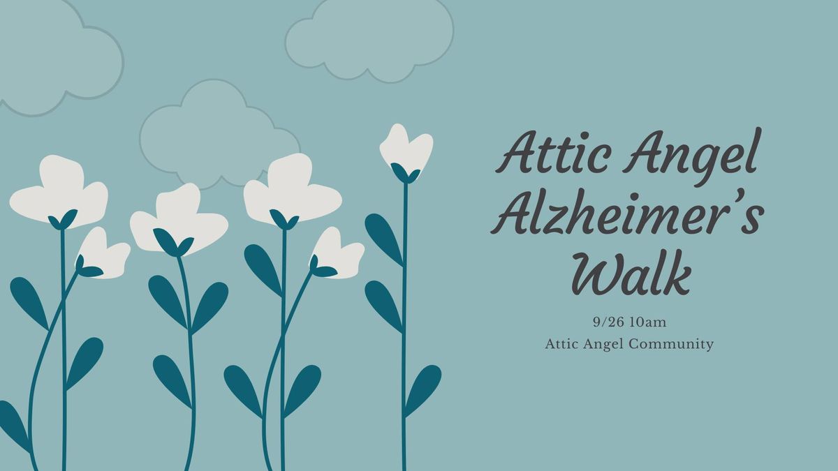 Attic Angel Alzheimer's Walk