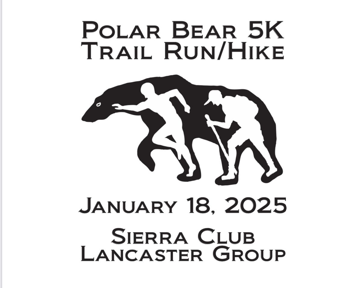 Sierra Club Lancaster Group - Polar Bear 5K Run \/ Hike