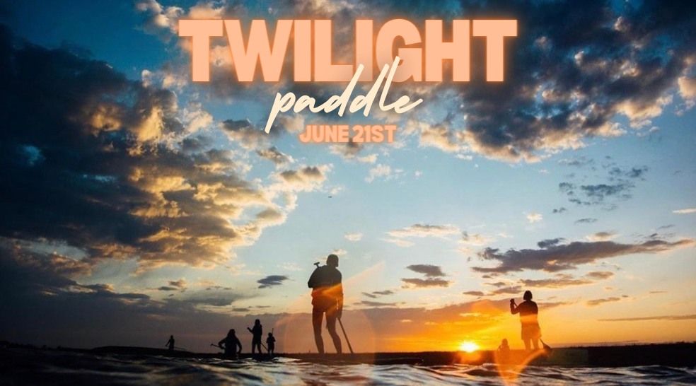 Twilight Paddle 