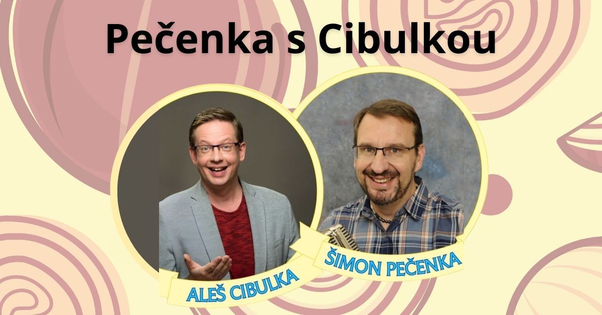 Pe\u010denka s Cibulkou