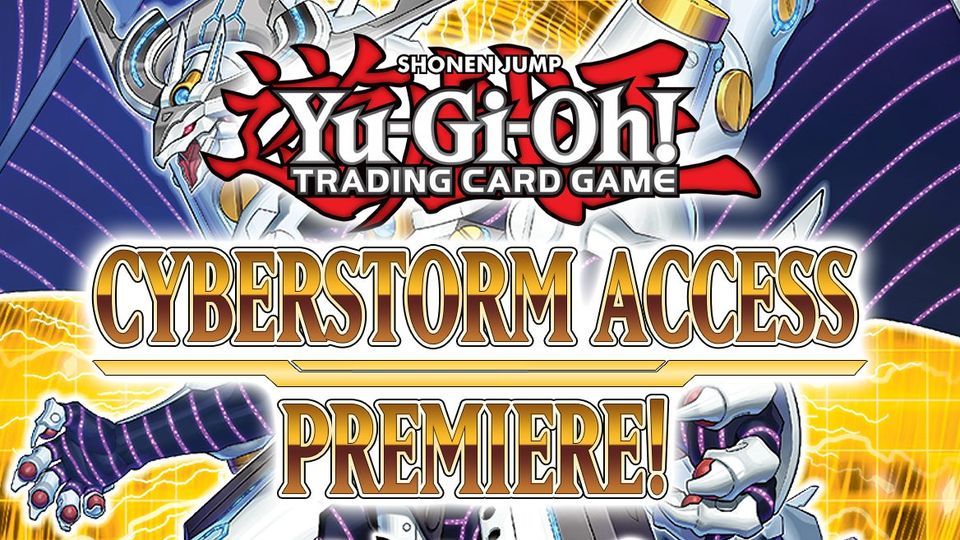 YuGiOh Cyberstorm Access Premiere!, CM Games Lexington, 30 April 2023