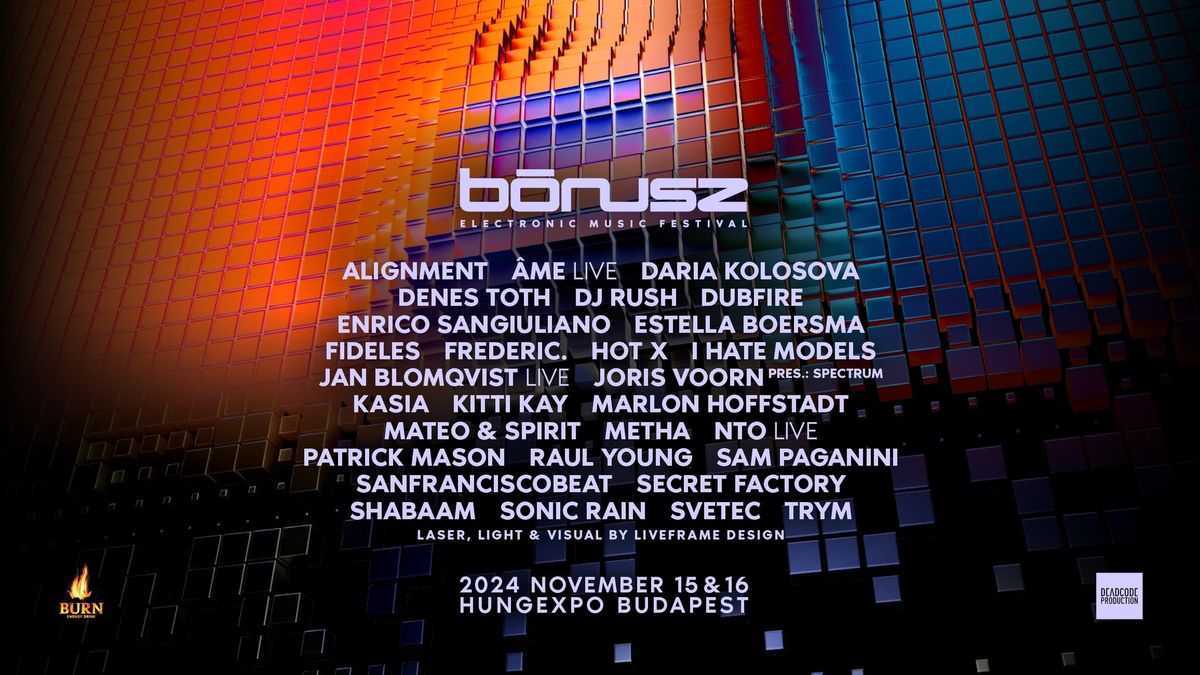 B\u00d3NUSZ Electronic Music Festival 2024 - official event