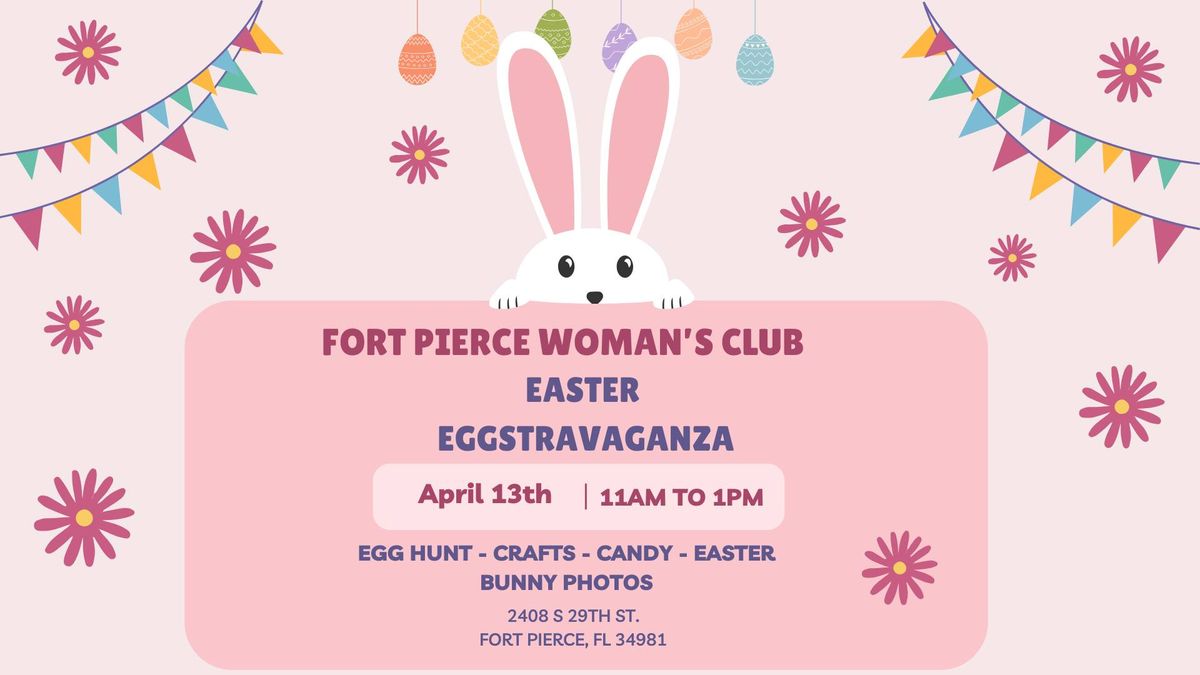 Easter Eggstravaganza