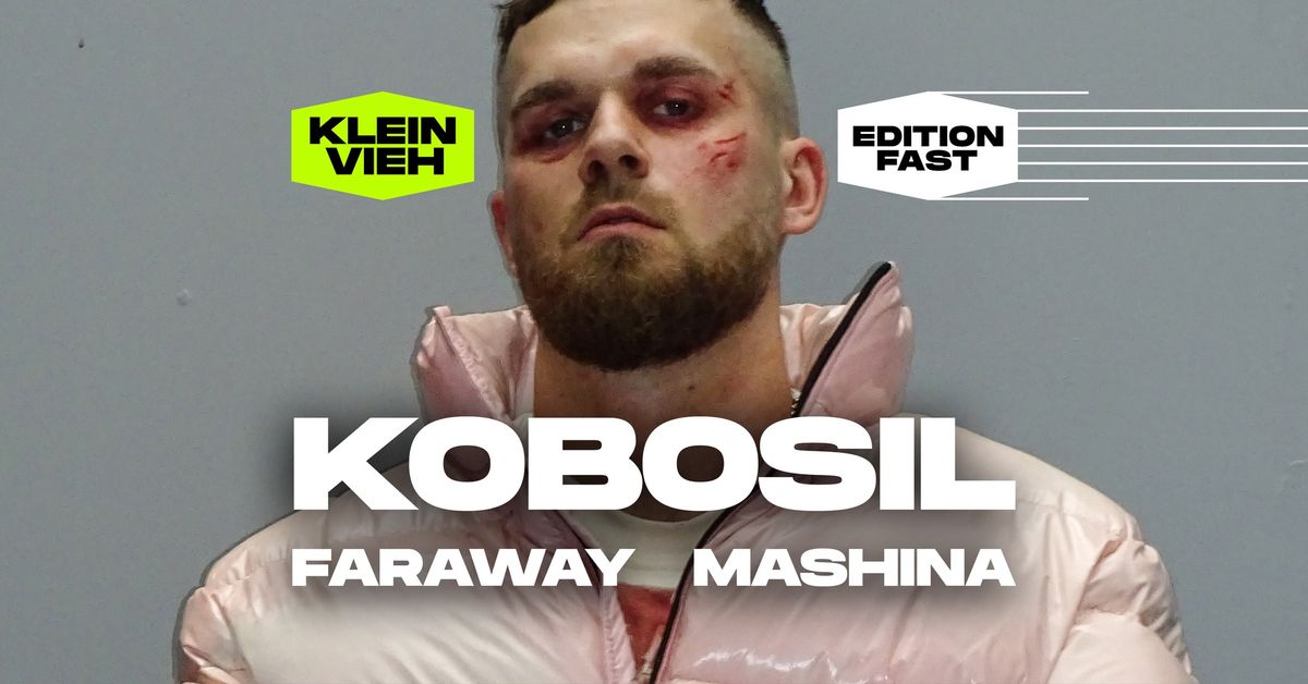 Edition Fast w\/ Kobosil, Mashina, Faraway