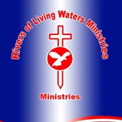 Rivers of Living Waters Ministries