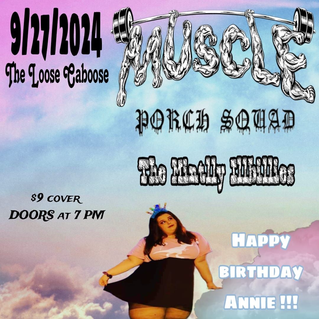 MUSCLE\/PorchSquad\/The Mintlly Illbillies